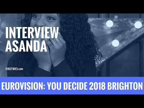oikotimes.com: Asanda Interview / Eurovision You Decide 2018