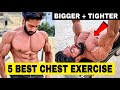 5 BEST EXERCISE FOR BIGGER & TIGHTER CHEST (Sets & Reps Included)