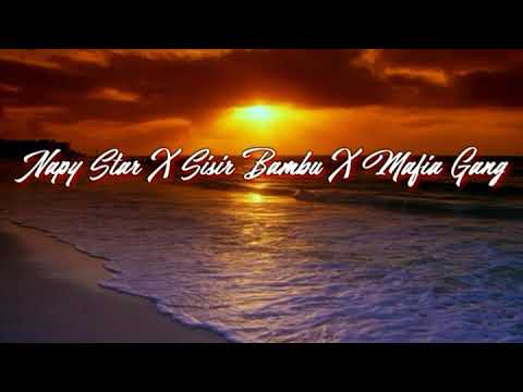 Napy insos x usir bambu x mafia gang || napy & insos