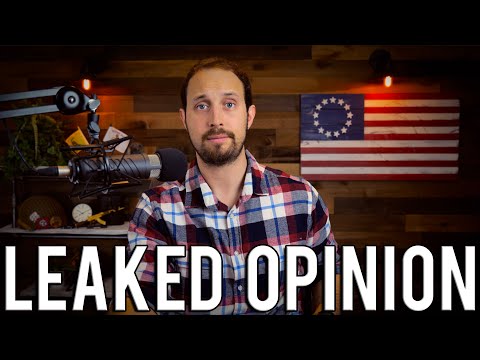 Alito's Leaked Roe Opinion Is Absolutely Correct, But Nobody Will Read It | Understanding the Case