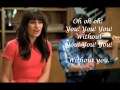 Without You (Lyrics)- Glee 