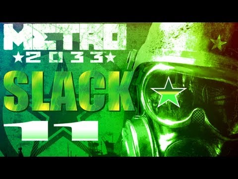 Metro 2033 Walkthrough Blind - Part 11 - Ghosts, Anomaly
