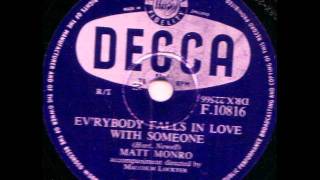 Matt Monro - Everybody Falls In Love With Someone. First Decca 78rpm Release 1956