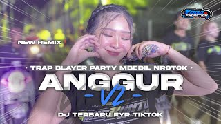 Download lagu DJ ANGGUR V2 TRAP PARTY TJAP BEDIL BASS MUNYER MUNYER YOGA FUNDURACTION PRSENT mp3