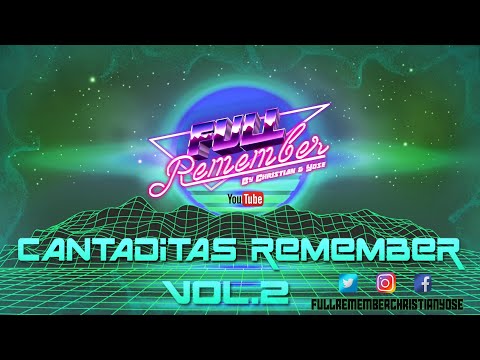 CANTADITAS REMEMBER  90 - 2000 - SESIÓN SOLO TEMAZOS #cantaditas #remember #eurodance