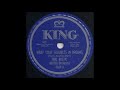 WRAP YOUR TROUBLES IN DREAMS / EARL BOSTIC And HIs Orchestra [KING 4369-A]