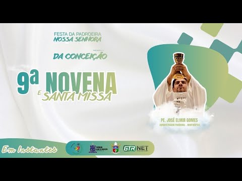 9ª Novena / Santa Missa / Festa Nossa Senhora da Conceição 2025 / Martinópole