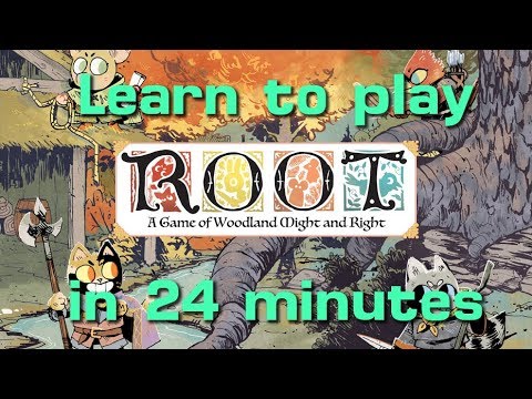 Learn to Play Root in 24 Minutes (with updated rules)