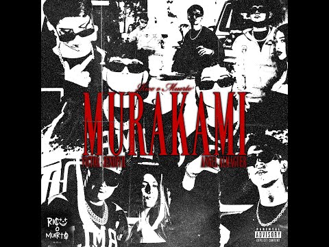 VICTOR MENDIVIL FT ANGEL ALMAGUER - MURAKAMI