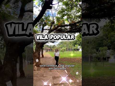 Vila popular Dourados , Mato Grosso do Sul