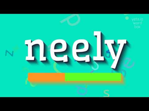 How to say "neely"! (High Quality Voices)