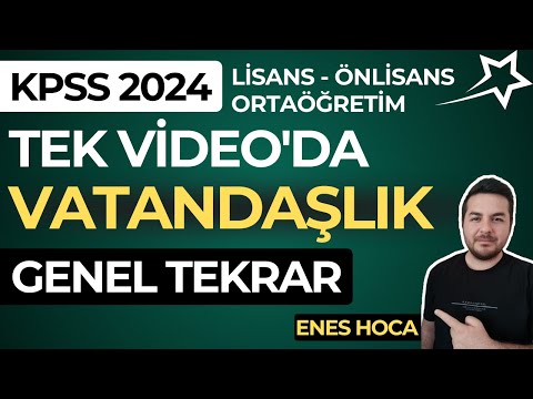 Tek Videoda VATANDAŞLIK - GENEL TEKRAR I ENES HOCA