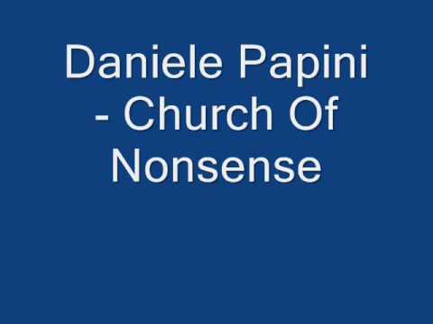 Daniele Papini - Church Of Nonsense