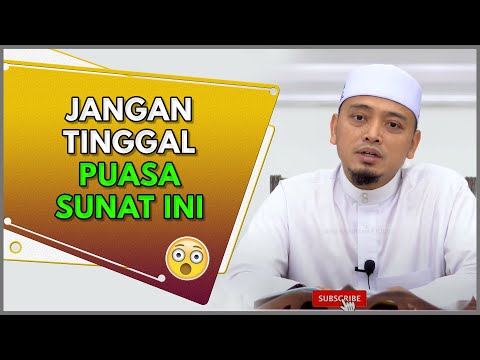 Jangan Tinggal Puasa Sunat Ini | Ustaz WadI Annuar