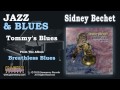 Sidney Bechet - Tommy's Blues