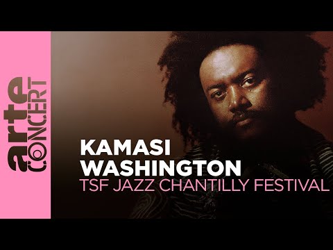 Kamasi Washington live at TSF Jazz Chantilly Festival 2025 – ARTE Concert
