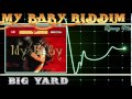 My Baby riddim Aka Telephone Ting Riddim 2005 [Big Yard] mix by djeasy