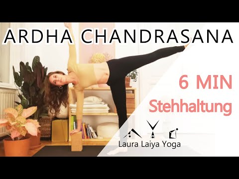 YOGA ASANA | Stehhaltung  | Ardha Chandrasana -  Halbmond