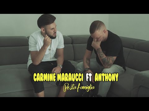 Carmine Maraucci Ft. Anthony - Pe Sta Famiglia (Video Ufficiale 2018)