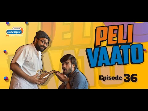 Peli Vaato Episode 36 | Kishor kaka | Rj Harshil