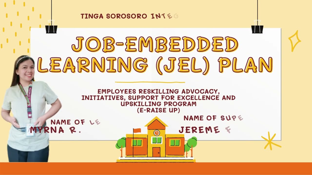 Job-Embedded Learning (JEL) Plan