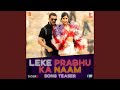 Leke Prabhu Ka Naam Song Teaser Tiger 3