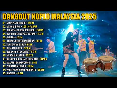 Dangdut Koplo Malaysia 2025 | Mimpi Yang Hilang, Mencari Alasan | Full Album Lagu Jawa Viral
