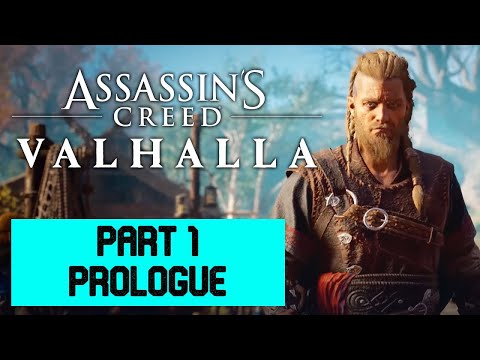 ASSASSIN'S CREED VALHALLA Walkthrough Gameplay Part 1 - PROLOGUE