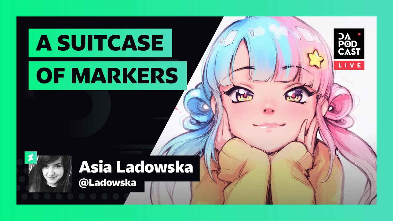 The DeviantArt Podcast: LIVE | A Suitcase of Markers (w/ Asia Ladowska)