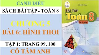 Sách bài tập - Toán 8 - Cánh diều - Chương 5 - Bài 6 - Hình thoi - Cô Tâm Anh