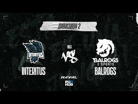 Interitus vs Balrogs, DPC SA 2021/22, bo3, game 1 [Mila & Smile]