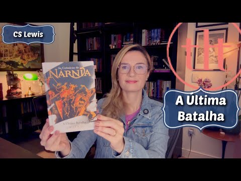 The Last Battle - The end of the Chronicles of Narnia (CS Lewis) | Tatiana Feltrin