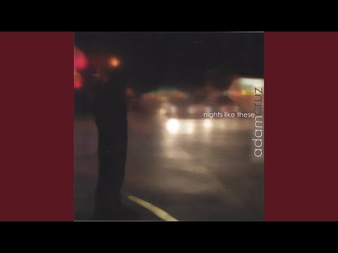 download lagu mp3 mp4 Adam Cruz Nights Like These, download mp3 Adam Cruz Nights Like These free download mp3, download mp3 Adam Cruz Nights Like These