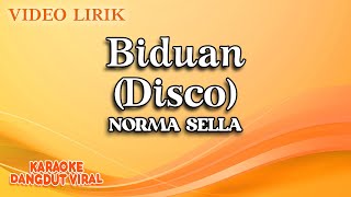 Download lagu Norma Sella - Biduan Disco ( Video Lirik) mp3