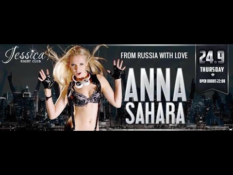dj ANNA SAHARA -Jessica Night Club Petach Tikva - 24 Sep 2015