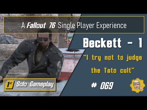069 - Fallout 76 Single Player Experience: Beckett - Part1: An Eagle Flies Free