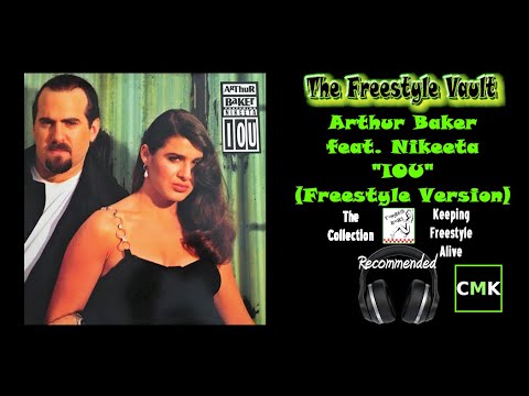 Arthur Baker feat. Nikeeta "IOU" (Freestyle Version) Freestyle Music 1992