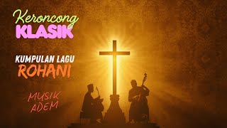 Download lagu Yesus Raja – Kumpulan Lagu Rohani Kristen Keroncong Klasik mp3 Download lagu Yesus Raja – Kumpulan Lagu Rohani Kristen Keroncong Klasik mp3
