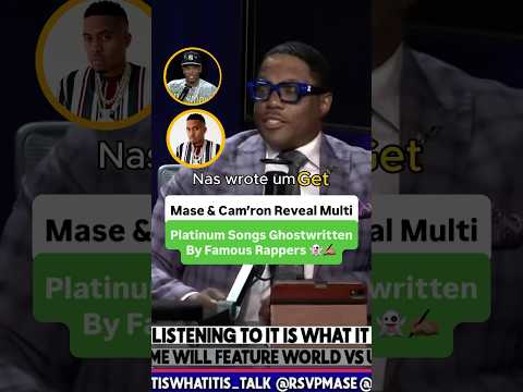 Mase And Cam’ron Reveal Multi Platinum Songs Ghostwritten By Famous Rappers 👻✍🏽