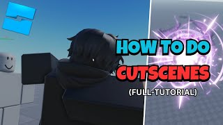 How To Make A CUTSCENE In Roblox Studio [FULL TUTORIAL]