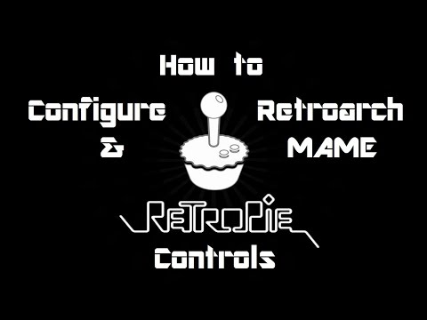 Configure MAME and Retroarch Controls Retropie Attract Mode
