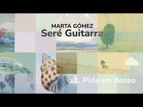Marta Gómez - Pide un Deseo (Visualizador Oficial)