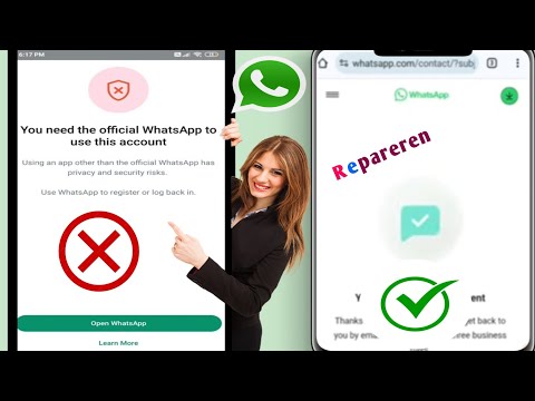 Hoe dit op te lossen Je hebt de officiële WhatsApp nodig om dit account te gebruiken. Probleem