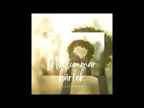 Filledagreat - Midsommar kärlek