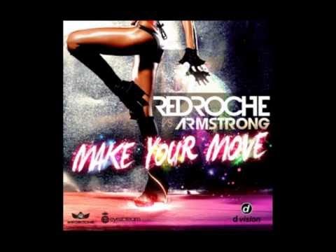 Redroche Vs. Armstrong - Make Your Move [Original Radio Edit]