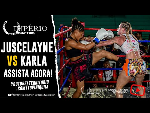 Karla vs Juscelayne - Império MuayThai 5