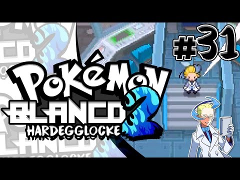 ¡¡ ACROMO NOS MATA !! | POKÉMON BLANCO 2 HARDEGGLOCKE || EPISODIO 31