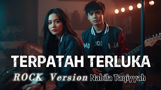 Download lagu Terpatah Terluka - Nabila Taqiyyah Rock Cover ( Moodzilla Vesion ) mp3