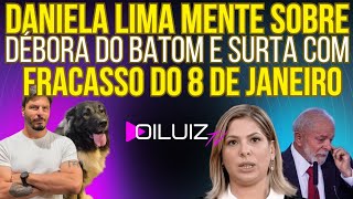 FELT IT: Daniela freaks out over the failure of January 8th, lies about Débora do Batom and embar...