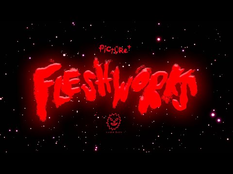 FLESHWORKS